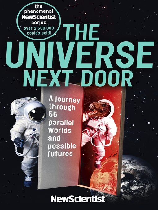 Title details for The Universe Next Door by New Scientist - Available